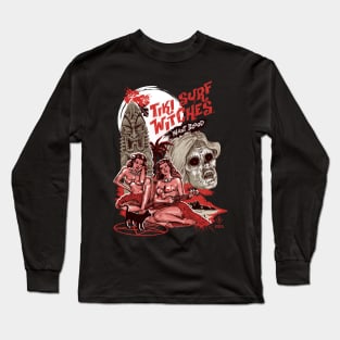 Tiki Surf Witches Want Blood Long Sleeve T-Shirt